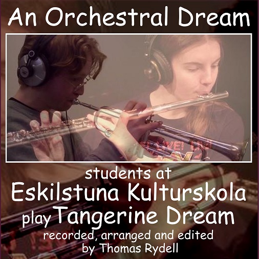 Thomas Rydell / Students of Eskilstuna Kulturskola — An Orchestral Dream