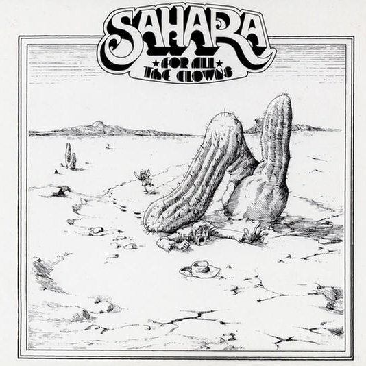 Sahara — For All the Clowns