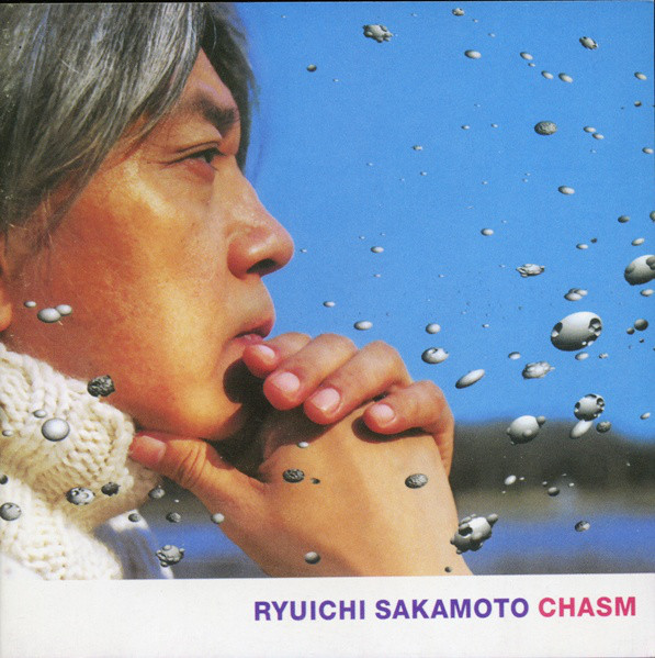 Ryuichi Sakamoto — Chasm