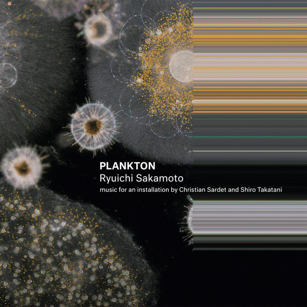Ryuichi Sakamoto — Plankton
