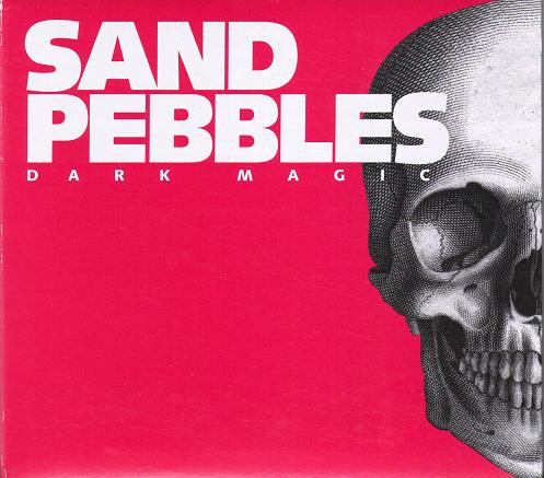 Sand Pebbles — Dark Magic
