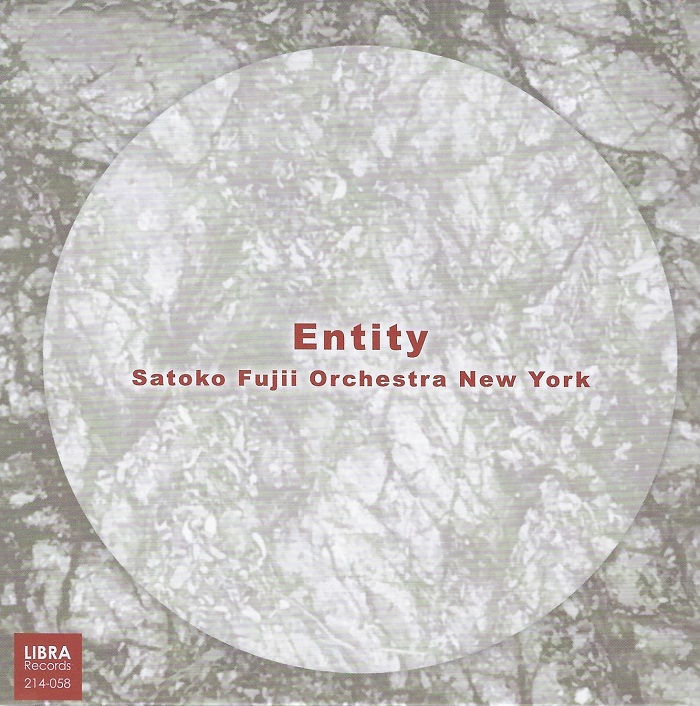 Satoko Fujii Orchestra New York — Entity