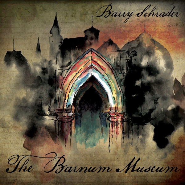 Barry Schrader — The Barnum Museum
