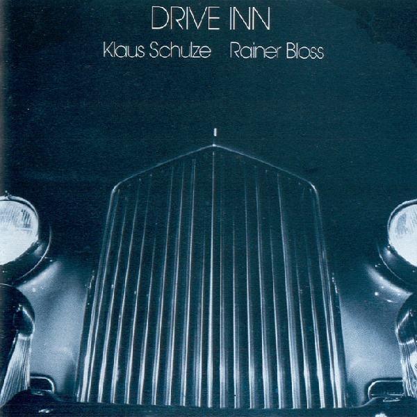 Klaus Schulze / Rainer Bloss — Drive Inn