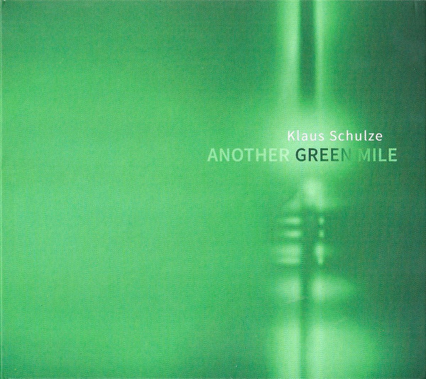 Klaus Schulze — Another Green Mile