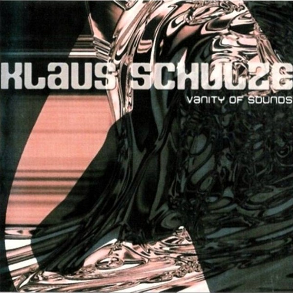 Klaus Schulze — Vanity of Sounds