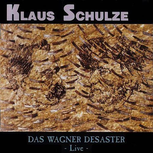 Klaus Schulze — Das Wagner Desaster - Live