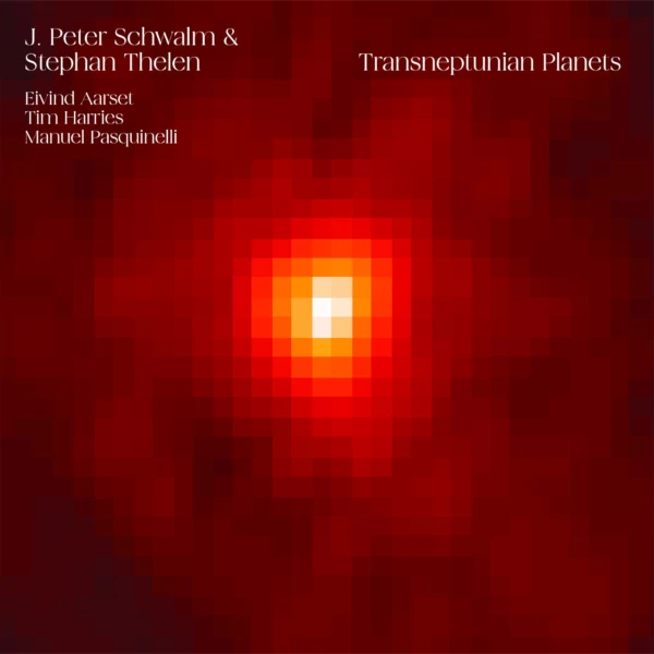 J. Peter Schwalm / Stephan Thelen — Transneptunian Planets