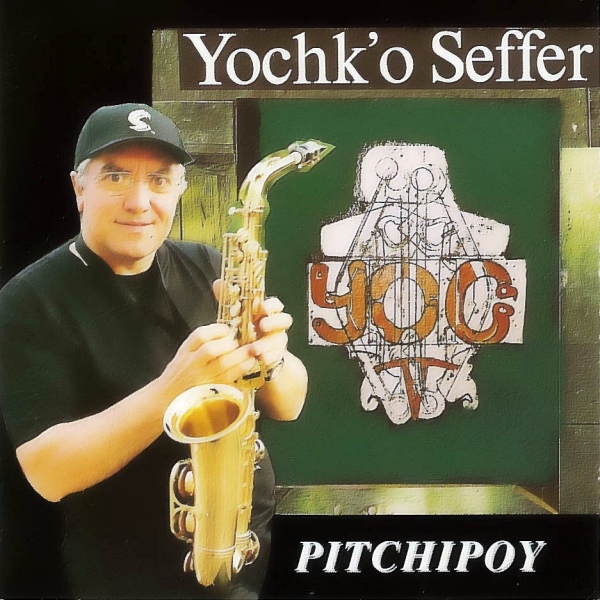 Yochk'o Seffer — Pitchipoy