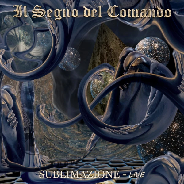 Il Segno del Comando &mdash; Sublimazione - Live