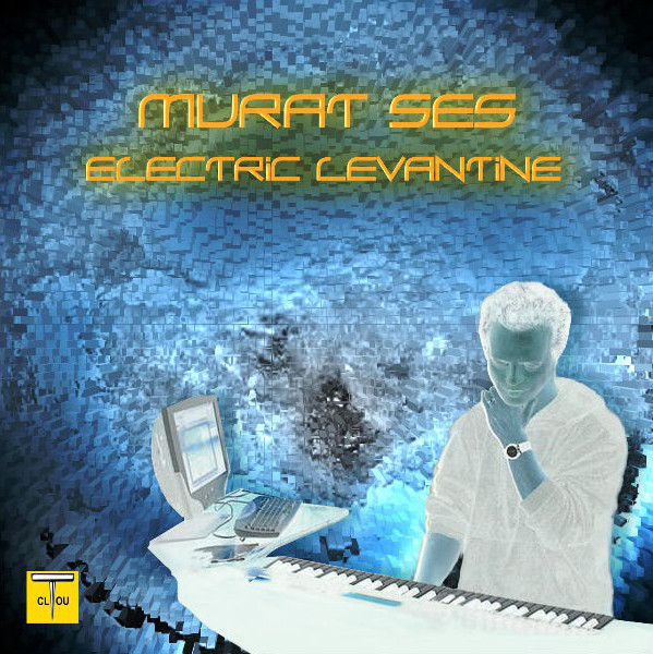 Murat Ses - Electric Levantine cover