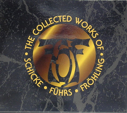 The Collected Works of Schicke Führs Fröhling Cover art