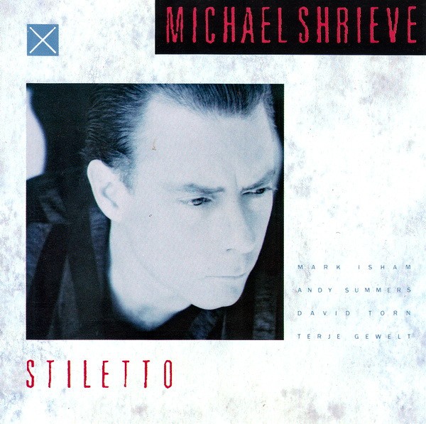 Michael Shrieve — Stiletto