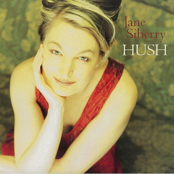 Jane Siberry — Hush