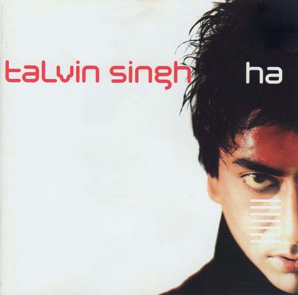 Talvin Singh — Ha