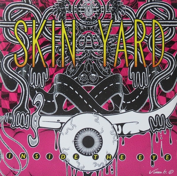 Skin Yard — Inside the Eye