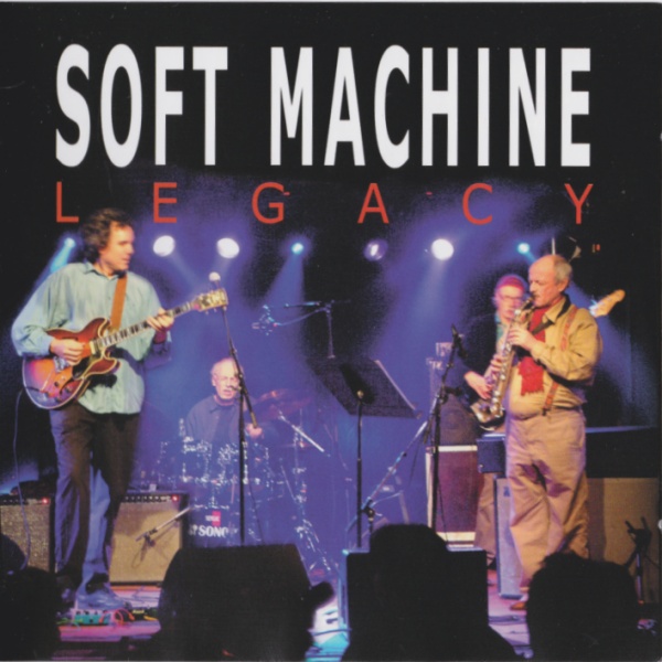 Soft Machine Legacy — Live at the New Morning