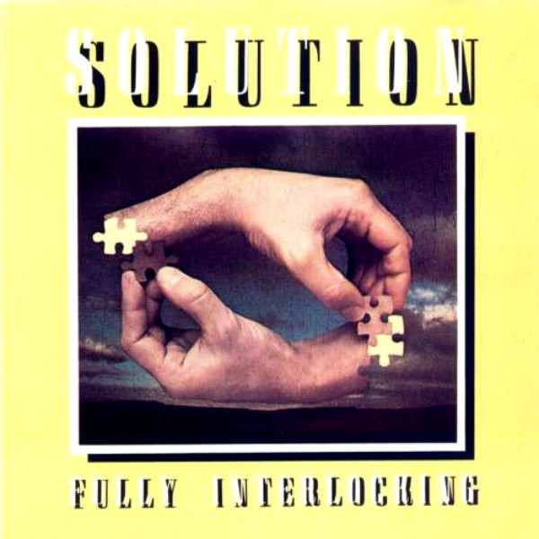 Solution — Fully Interlocking