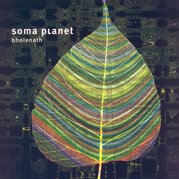 Soma Planet — Bholenath