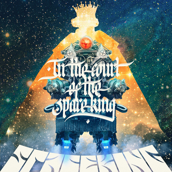 Spaceking — In the Court of the Spaceking