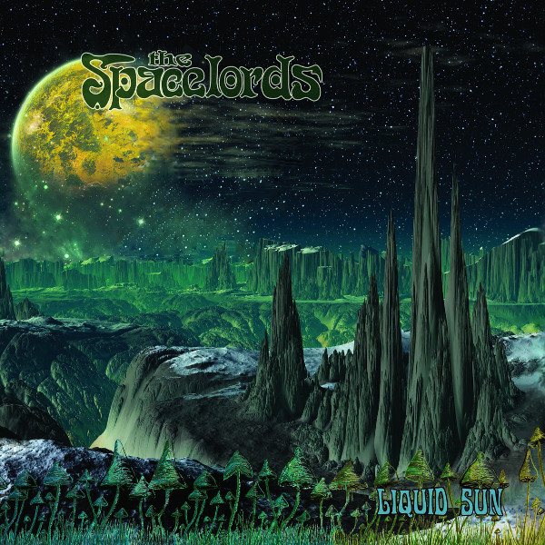 The Spacelords — Liquid Sun
