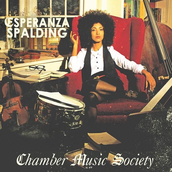 Esperanza Spalding — Chamber Music Society