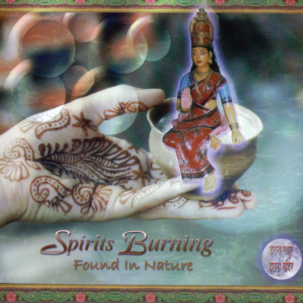 Spirits Burning — Found in Nature