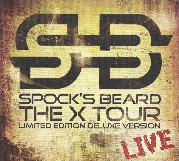 Spock's Beard — The X Tour - Live