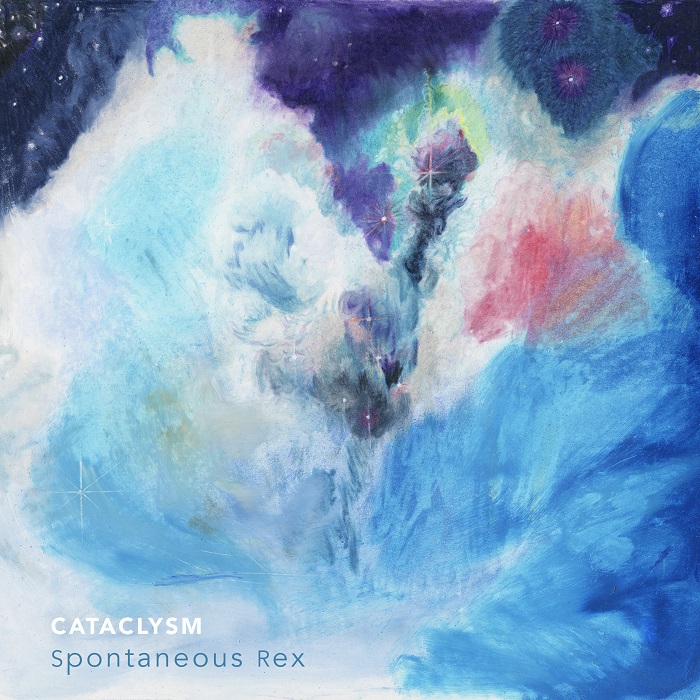 Spontaneous Rex &mdash; Cataclysm
