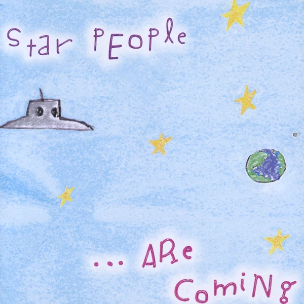 Star People — ...Are Coming