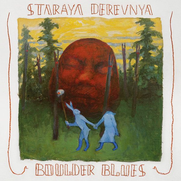 Staraya Derevnya — Boulder Blues