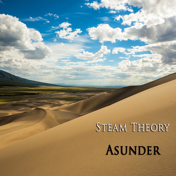 Steam Theory — Asunder