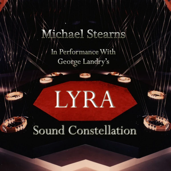 Michael Stearns — Lyra Sound Constellation
