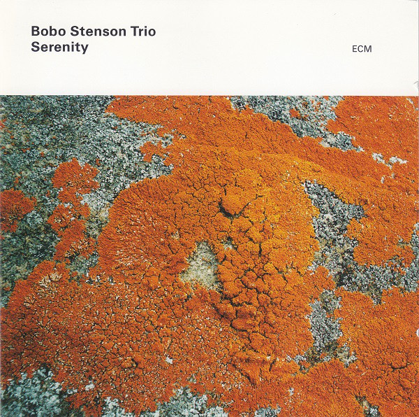 Bobo Stenson Trio — Serenity
