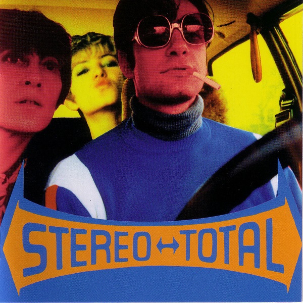 Stereo Total — Oh Ah