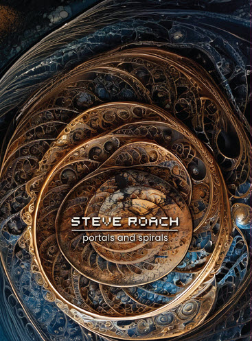 Steve Roach — Portals and Spirals