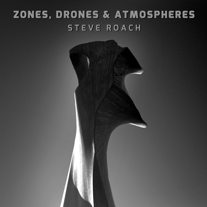 Steve Roach — Zones, Drones & Atmospheres