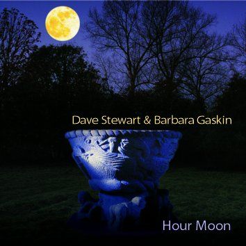 Dave Stewart & Barbara Gaskin — Hour Moon