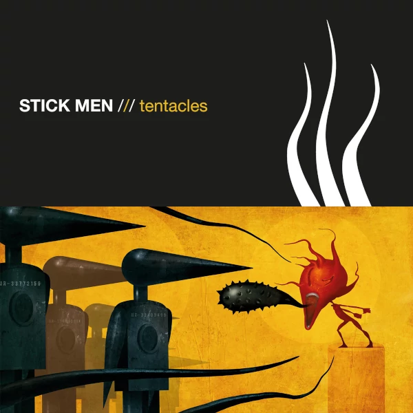 Stick Men — Tentacles