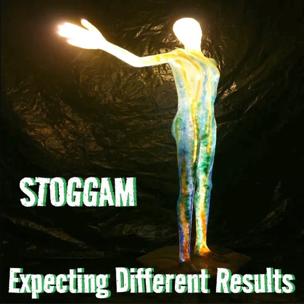 Stoggam &mdash; Expecting Different Results