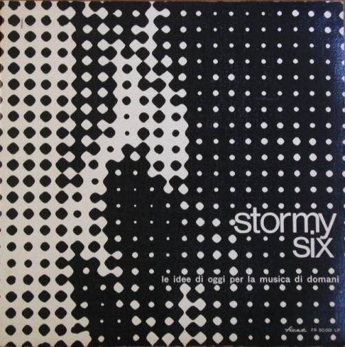 Stormy Six — L'Idee di Oggi per la Musica Domani