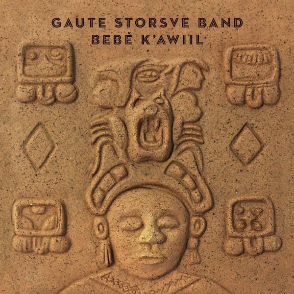 Gaute Storsve Band — Bebé K’awiil
