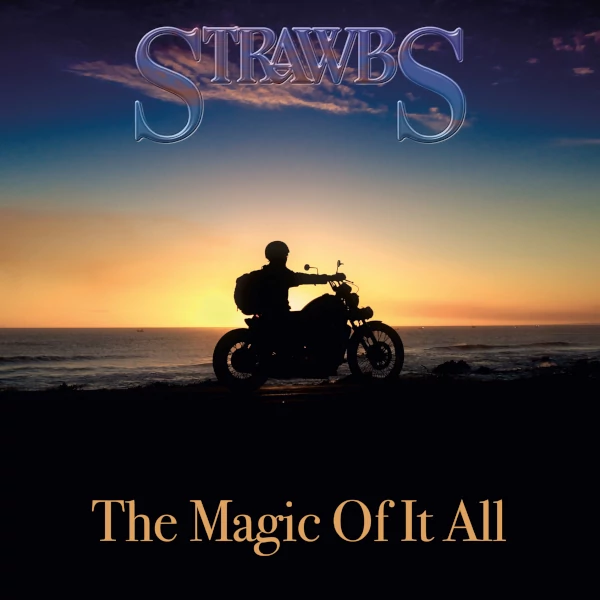 Strawbs — The Magic of It All