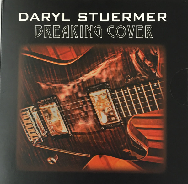 Daryl Stuermer — Breaking Cover