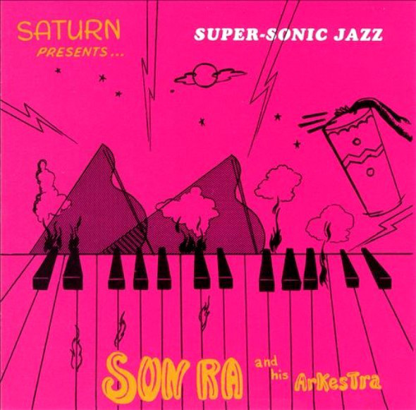 Sun Ra — Super-Sonic Jazz