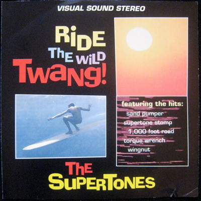 The Supertones — Ride the Wild Twang  