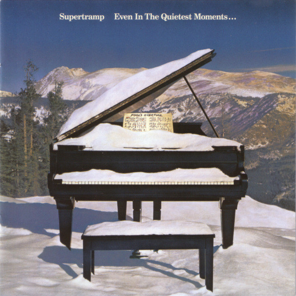 Supertramp — Even in the Quietest Moments...