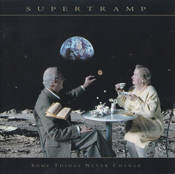 Supertramp — Some Things Never Change