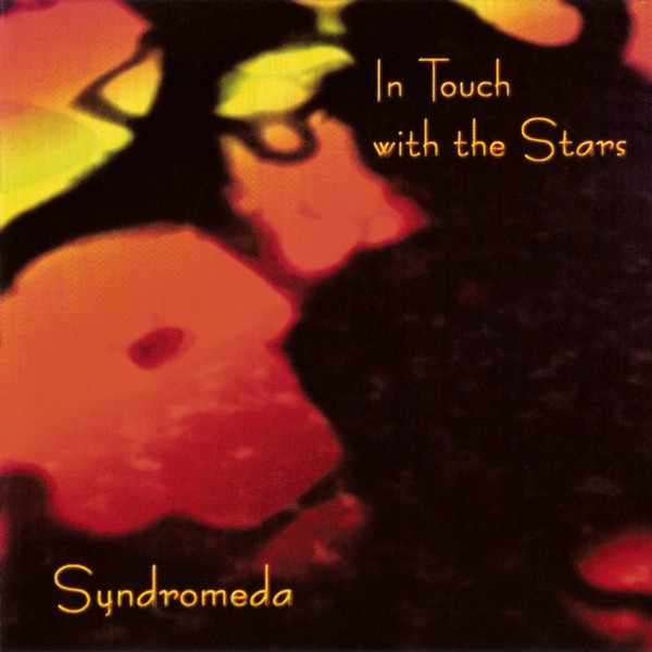 Syndromeda — In Touch with the Stars