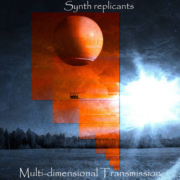 Synth Replicants — Multi -Dimensional Transmission